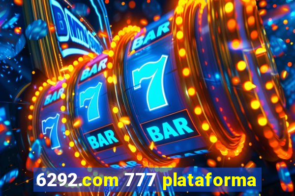 6292.com 777 plataforma